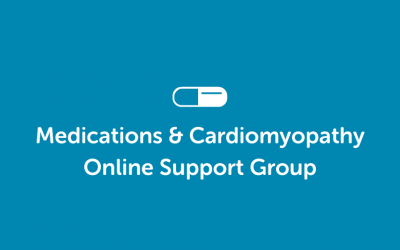 Medications & Cardiomyopathy Online Support Group