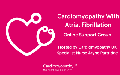 Cardiomyopathy with atrial fibrillation nurse hosted online support group